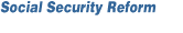 Social Security Reform